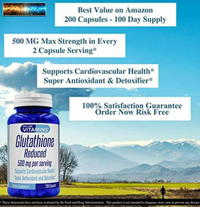 Glutathione Reduced - 200 Capsules - 500mg (per Serving, 100 Servings) - Super A