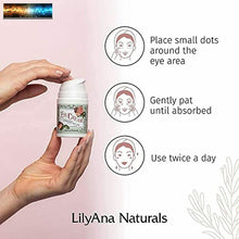 Carica l&#39;immagine nel visualizzatore di Gallery, LilyAna Naturals Eye Crème - 2-Month Approvisionnement - Fabriqué En USA, pour
