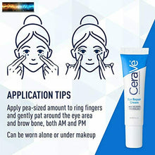 이미지를 갤러리 뷰어에 로드 , Cerave Eye Repair Cream Under Eye Cream for Dark Circles and Puffiness Suita
